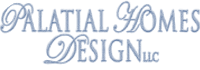Palatial Homes Design, LLC.